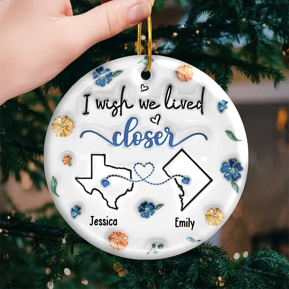 No Matter The Distance, Friends Stay Close In Heart - Bestie Personalized Custom 3D Inflated Effect Printed Ornament - Acrylic Round Shaped - Christmas Gift For Best Friends, BFF, Sisters