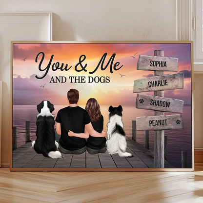 Couple You Me And The Dogs Cats Sign Posts Personalized Poster, Home Decoration, Gift For Couple, Dog Lovers, Cat Lovers, Pet Lovers