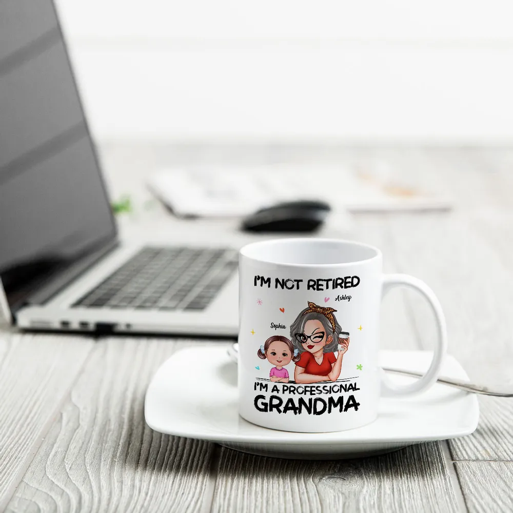 I'm Not Retired I'm A Professional Grandma Personalized Mug, Retirement Gift For Grandma