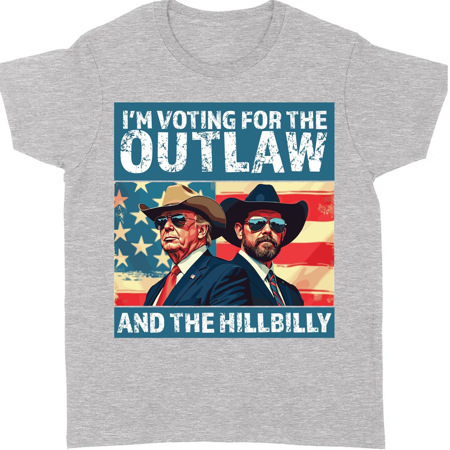 I'm Voting For The Outlaw And The Hillbilly Trump Shirt | Trump Vance Shirt | Trump Supporters Shirt Dark C1537 - GOP