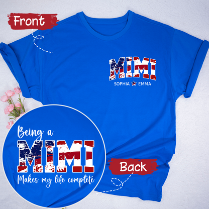 Being A Mimi Makes My Life Complete 4th Of July With Kids TH T-Shirt