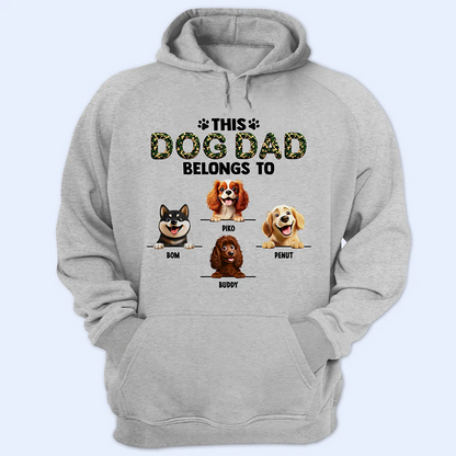This Dog Dad Belongs To - Personalized T Shirt