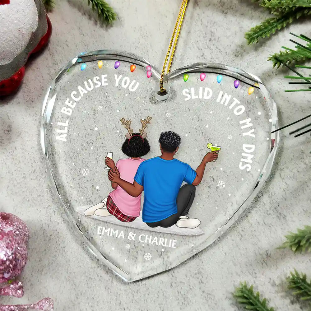 All Because You Slid Into My DMs Christmas Couple - Personalized Heart Shaped Acylic Ornament