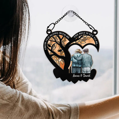 Grow Old Along With Me - Personalized Window Hanging Suncatcher Ornament