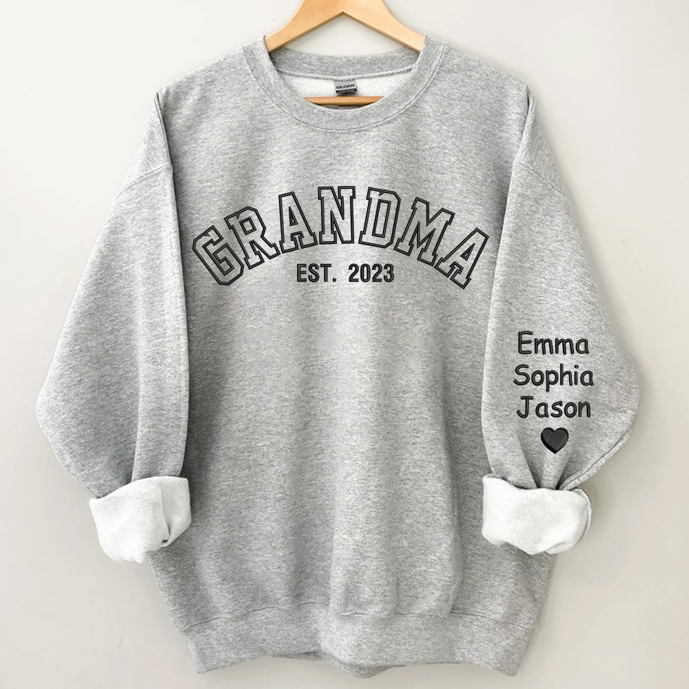 Custom Grandma Embroidered Sweatshirt, Grandma Est And Kids Name On Sleeve Sweatshirt, Mother's Day Gift For Grandma Mimi Nana Gigi Gaga Grammy