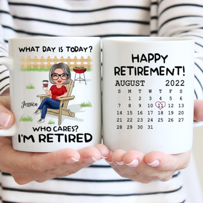 Retirement Gift What Day Is Today Calendar Personalized Mug