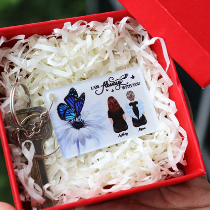 Butterfly I Am Always With You Memorial Sympathy Gift Remembrance Keepsake Personalized Acrylic Keychain