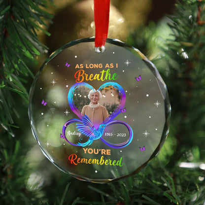 As Long As I Breathe You’Re Remembered Memorial Memorial Glass Ornament, Upload Photo Personalized Memorial Keepsake