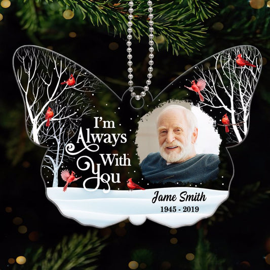 Family Memorial Always With You Cardinal Photo Inserted Personalized Butterfly Shaped Acrylic Ornament