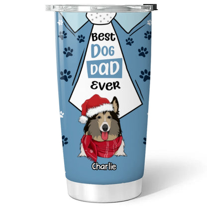 We Love You Best Dog Dad  - Personalized Custom Tumbler