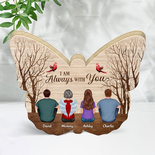 Always With You Memorial Personalized Butterfly Wooden Plaque