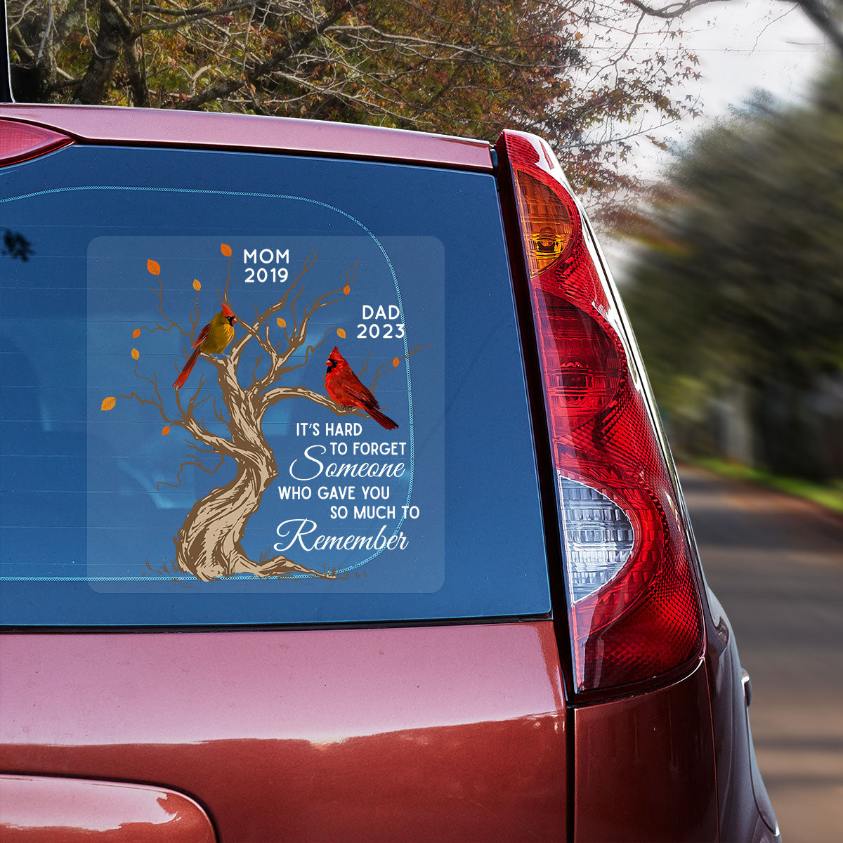 Hard To Forget Someone Cardinal Family Memorial Remembrance Personalized Decal