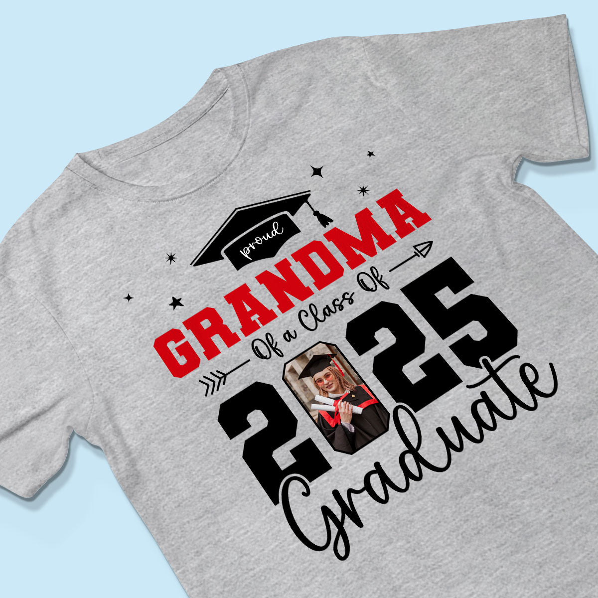 Proud Family Of 2025 Senior Graduation Photo Personalized Shirt