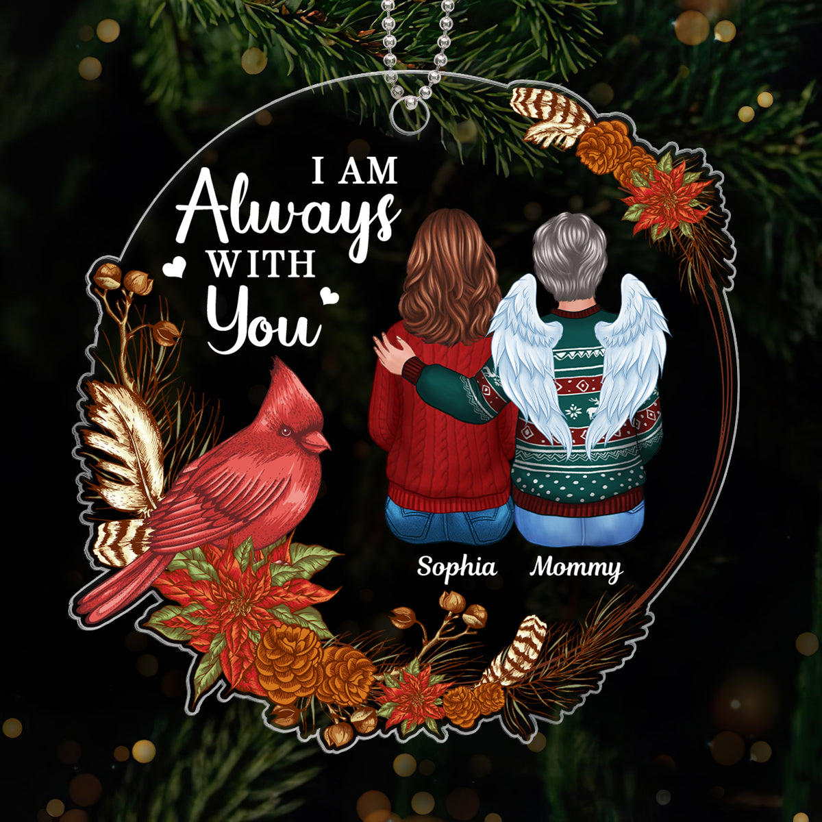 Cardinal Poinsettia Wreath Always With You Family Memorial Keepsake Sympathy Remembrance Gift Personalized Acrylic Ornament