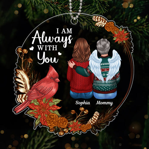 Cardinal Poinsettia Wreath Always With You Family Memorial Keepsake Sympathy Remembrance Gift Personalized Acrylic Ornament
