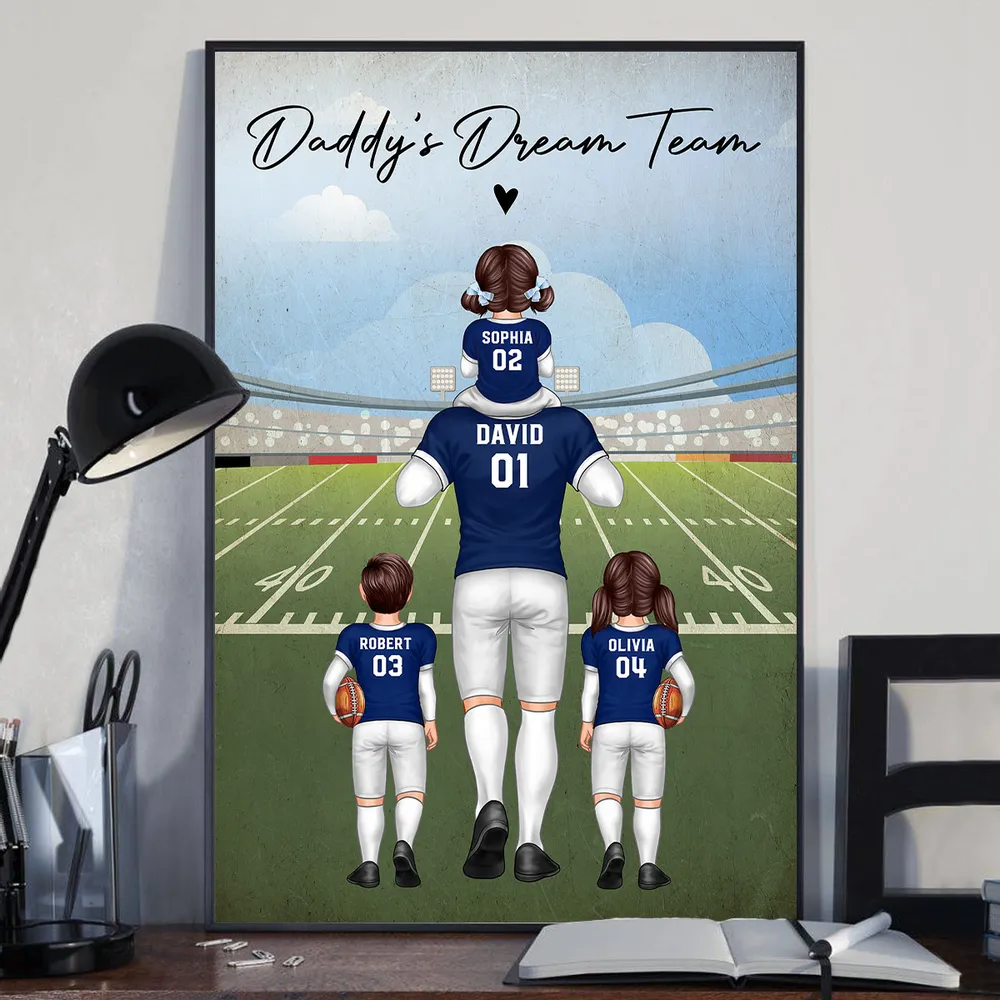 American Football Dad Dream Team Personalized Poster, Coolest Father's Day Gift For Dad, For Grandpa, For Husband