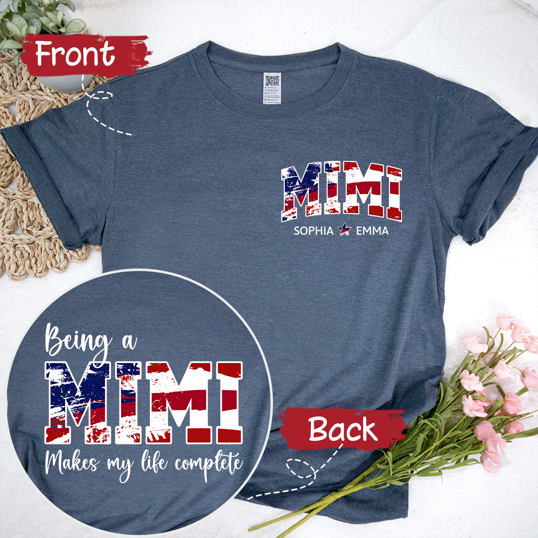 Being A Mimi Makes My Life Complete 4th Of July With Kids TH T-Shirt