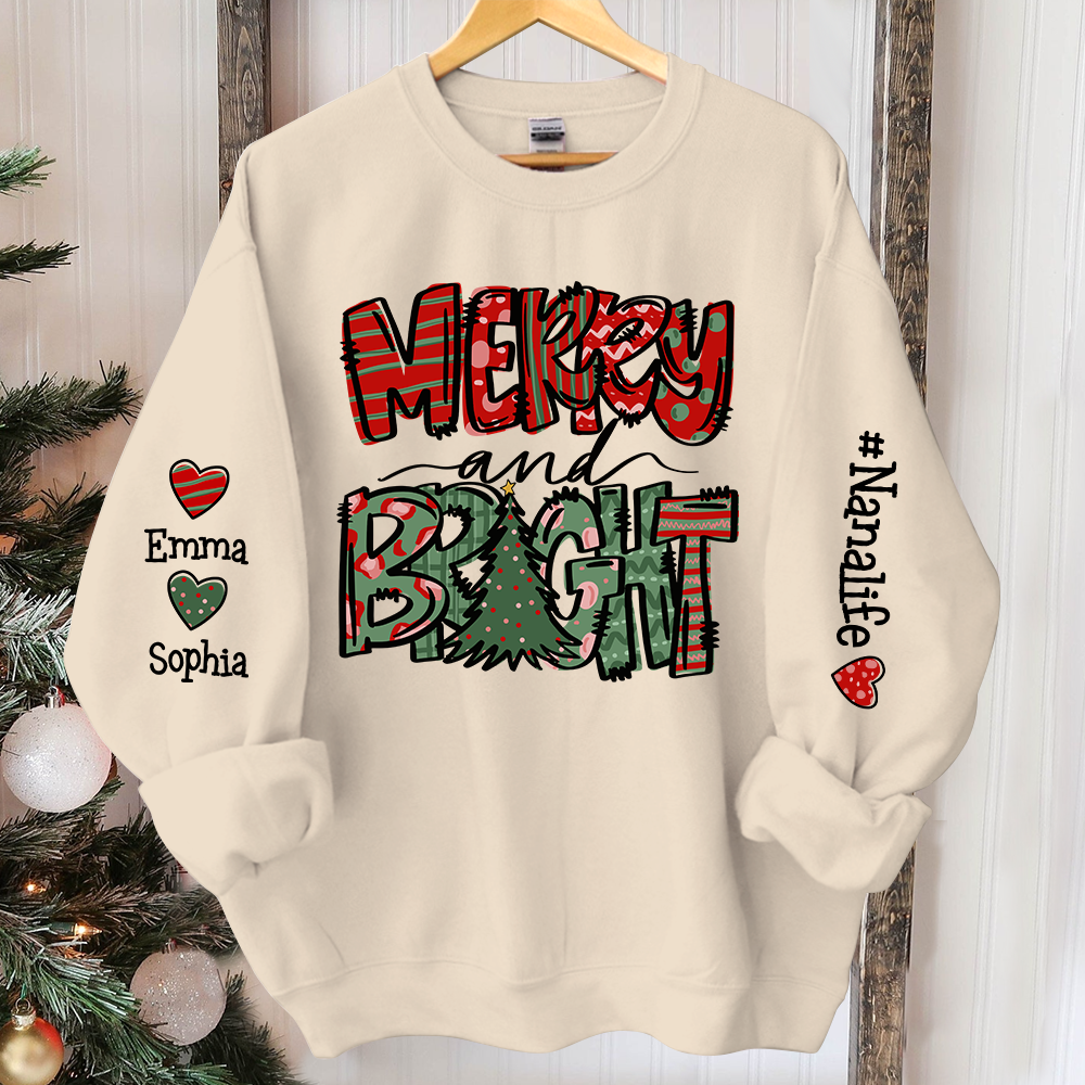 Merry And Bright Sweatshirt, Custom Nana And Kids Christmas, Grandma Gift TH Sweatshirt