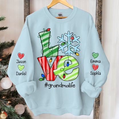 Christmas Love Grandma Life, Custom Grandma & Kids, Grandma Gift TH Sweatshirt