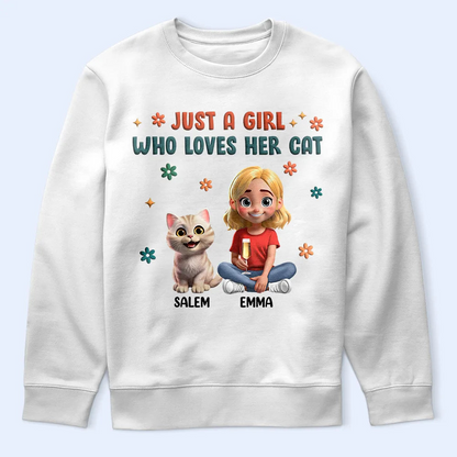 Just A Girl Who Loves Her Cats - Personalized T Shirt