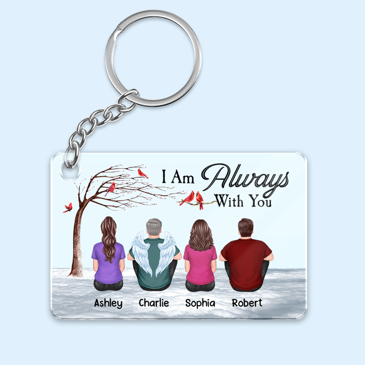 Dry Branch Cardinal Always With You Cardinal Whole Family Memorial Remembrance Gift Personalized Acrylic Keychain