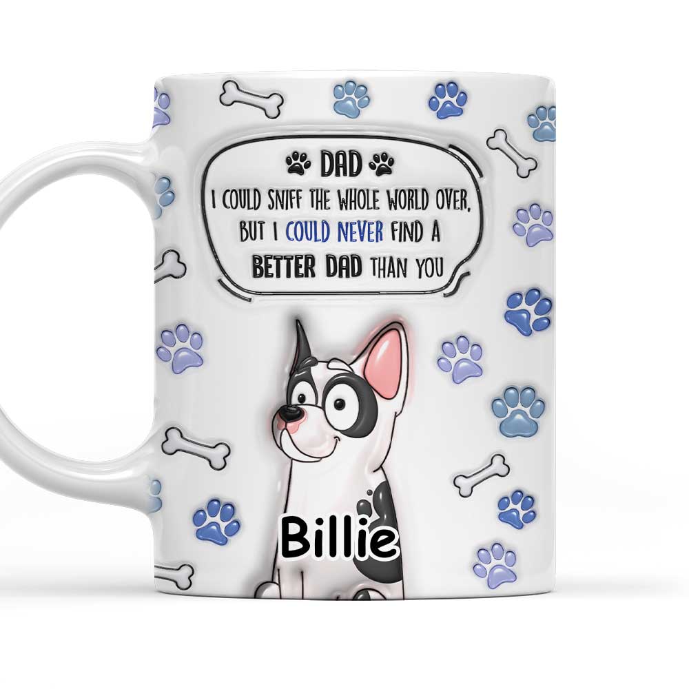 Better Mom Dad Than you - Personalized Custom 3D Inflated Effect Mug