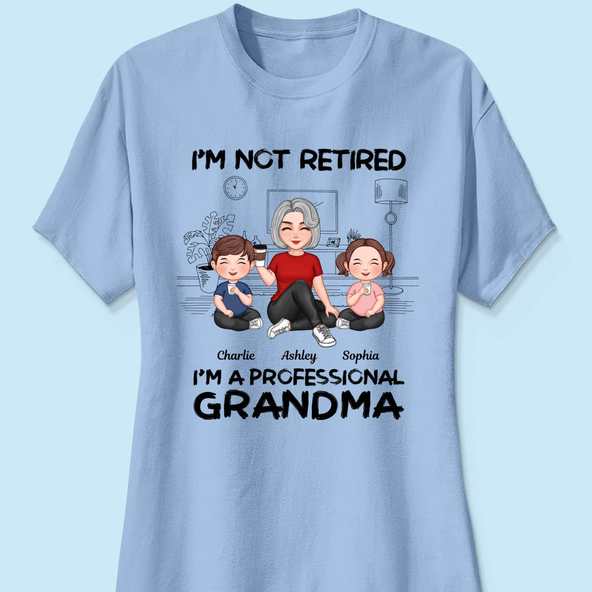 I'm Not Retired I'm A Professional Grandma Personalized Shirt, 2025 Mother's Day, Retirement Gift For Grandma