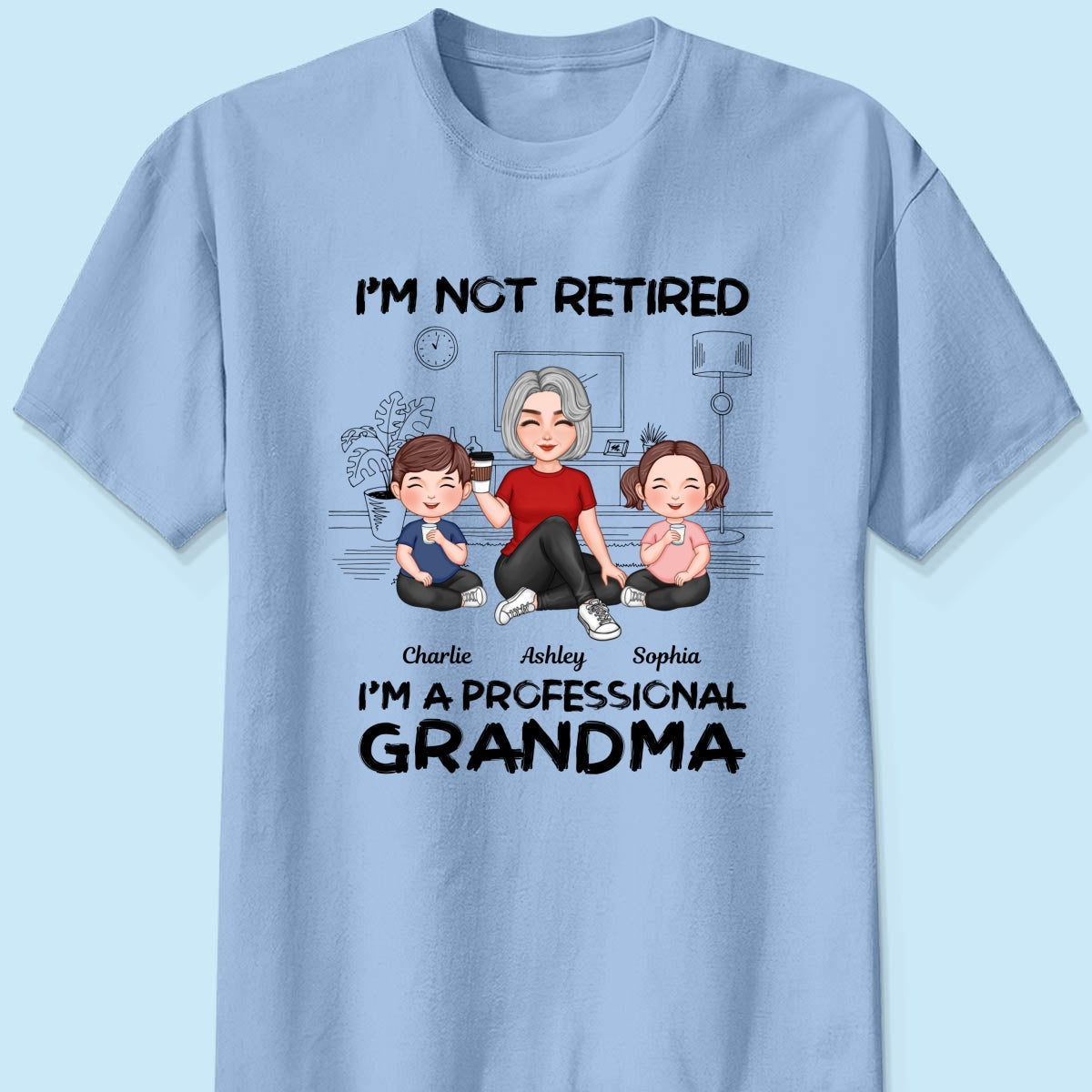 I'm Not Retired I'm A Professional Grandma Personalized Shirt, 2025 Mother's Day, Retirement Gift For Grandma