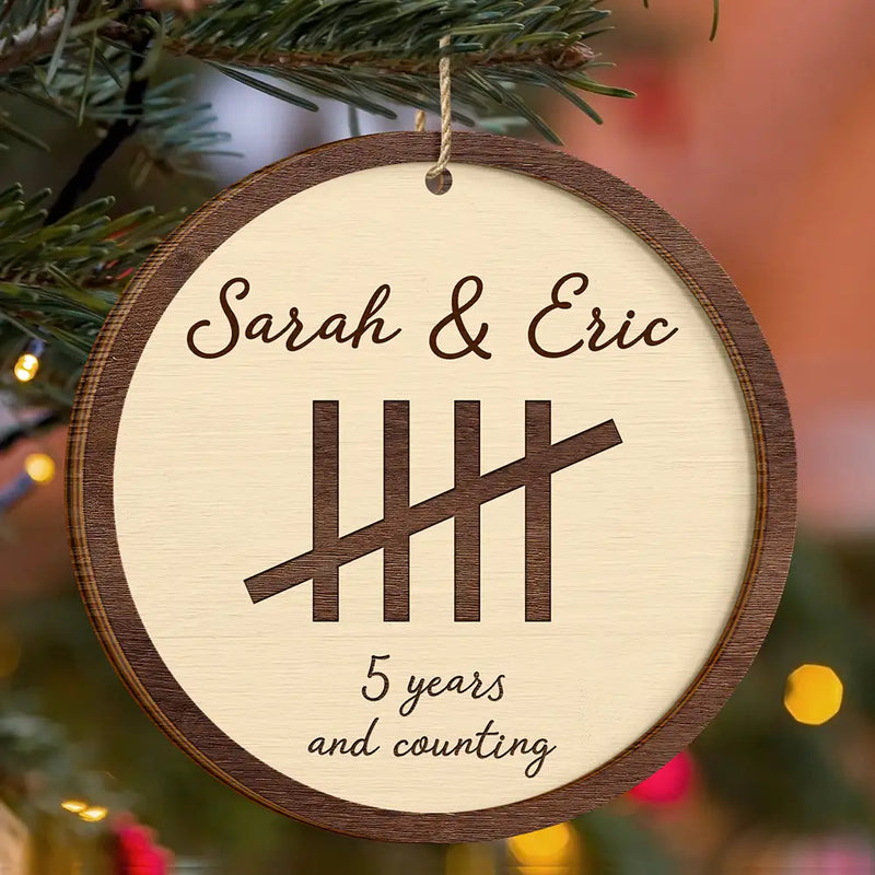 5th Anniversary Wooden Anniversary Years And Counting - Personalized Wooden Ornament