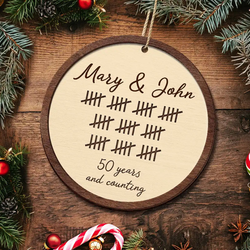 5th Anniversary Wooden Anniversary Years And Counting - Personalized Wooden Ornament