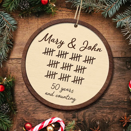 5th Anniversary Wooden Anniversary Years And Counting - Personalized Wooden Ornament