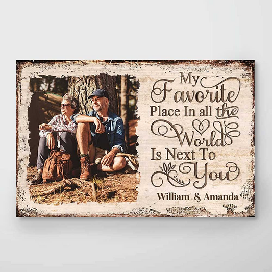 Next To You Is One Of My Favorite Places To Be - Personalized Poster