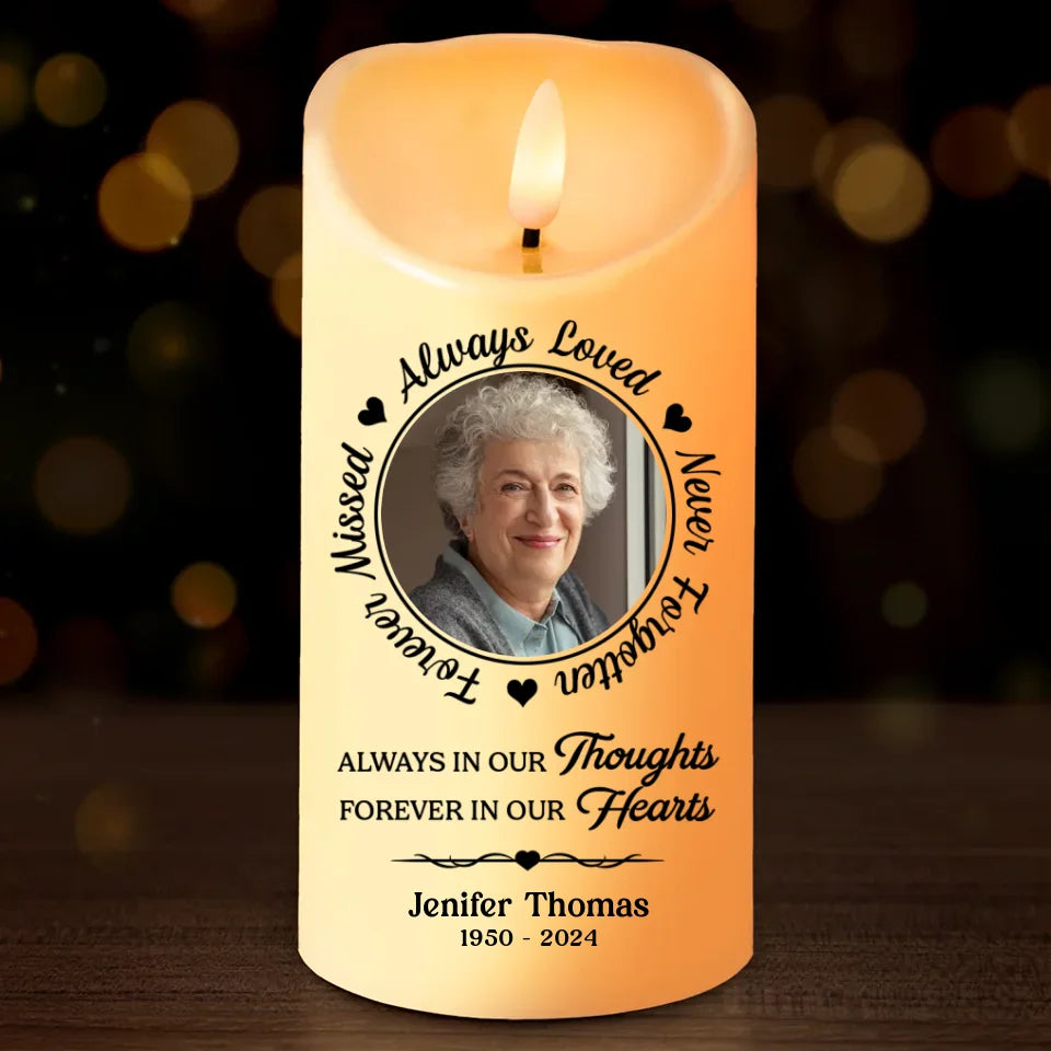 Custom Photo Always In Our Thoughts - Memorial Personalized Custom LED Candle - Christmas Gift, Sympathy Gift For Family Members