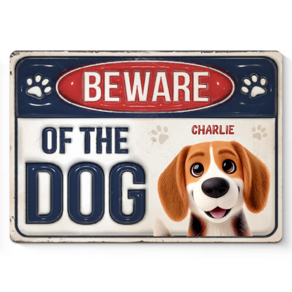 Beware Of The Dog - Personalized Classic Metal Signs