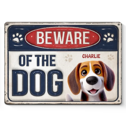 Beware Of The Dog - Personalized Classic Metal Signs
