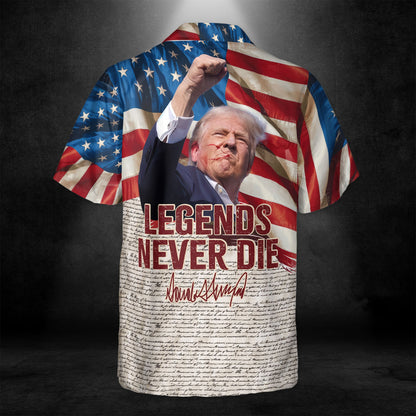 Legends Never Die Hawaiian Shirt, We The People Shirt, Trump Fight 3D Shirt, Trump Supporters Hawaiian Shirt C1334 - GOP