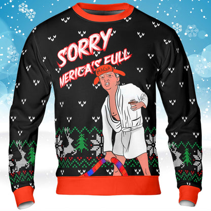 Sorry, Merica's Full Unisex Sweater | Trump Funny Ugly Xmas | Trump 2024 Christmas All-Over-Printed Sweatshirt C1382 - GOP