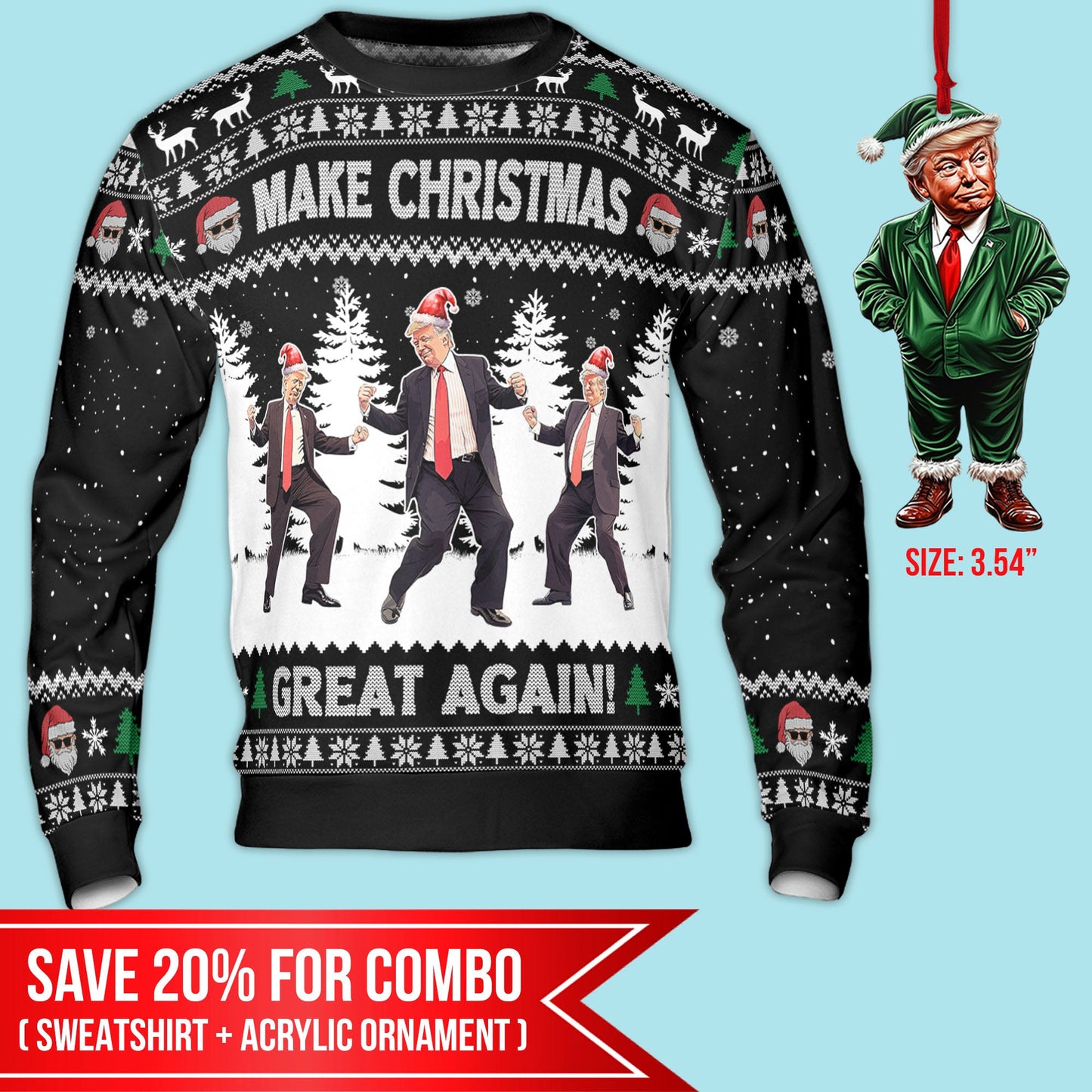 Make Christmas Great Again, Funny Trump Dancing Ugly Sweater, Trump 2024 Christmas All-Over-Printed Sweatshirt C1383 - GOP