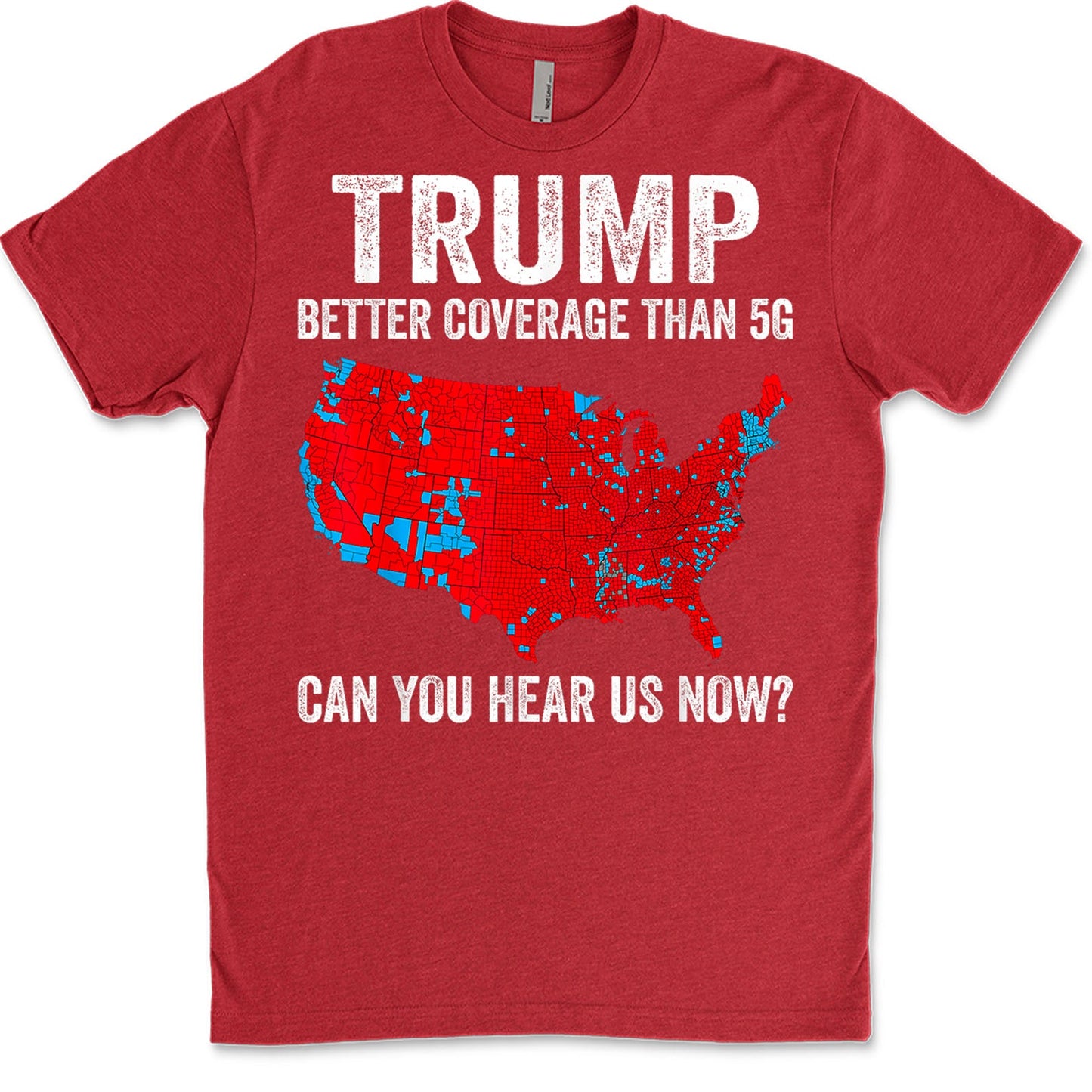 Trump Coverage Can You Hear Us Now, Trump Won, Trump 47th President Sweatshirt T1752 - GOP