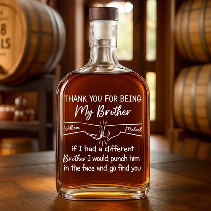 Custom Whiskey Bottle - Personalized Birthday Gifts For Mom, Dad, Brother, Sister, Best Friends - Always By Your Side