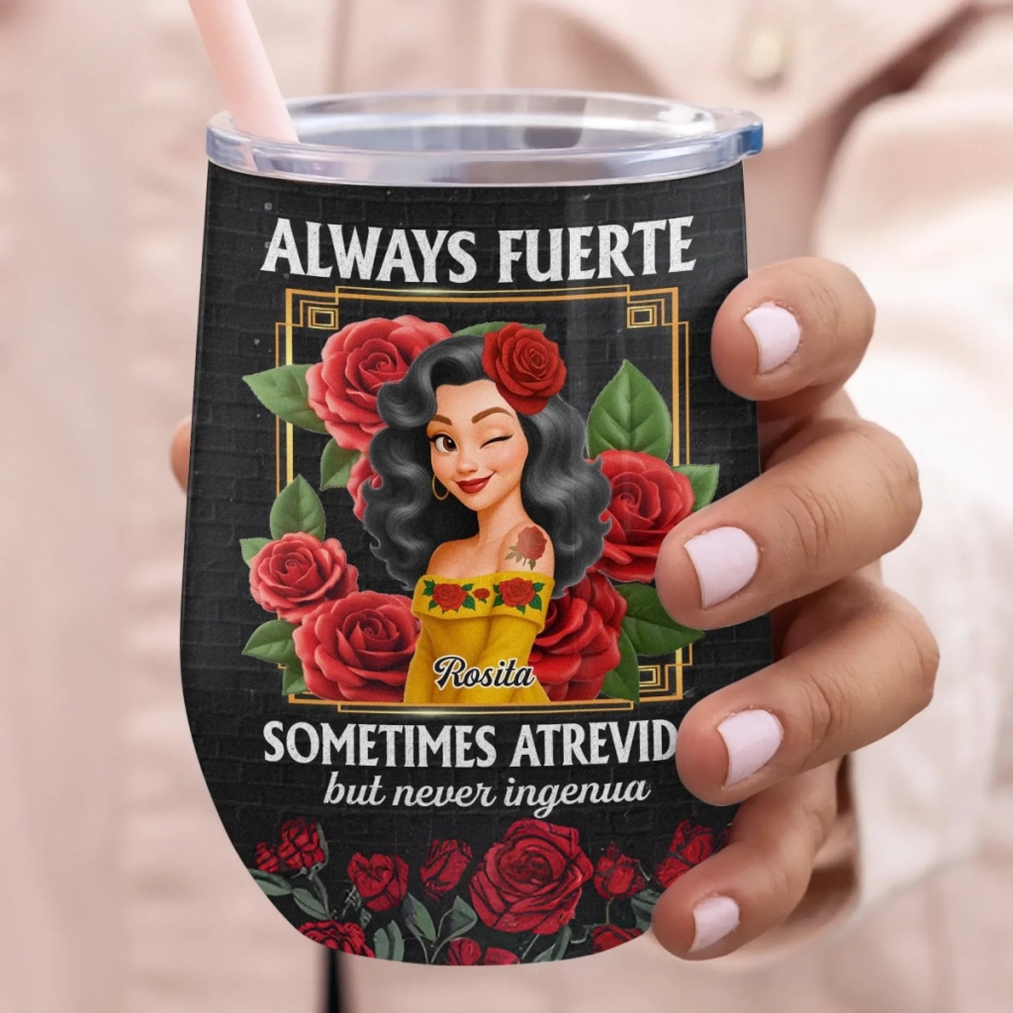 Custom Wine Tumbler - Personalized Hispanic Month Birthday Gifts For Hispanics And Latinos, Women - Beauty With Bite, Grace With Grit