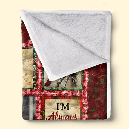 Custom Photo Cardinal Blanket - Personalized Christmas Memorial Sympathy Gifts For Loss Of Mom, Dad - Always Remembered Never Forgotten