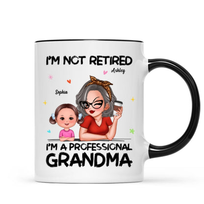 I'm Not Retired I'm A Professional Grandma Personalized Mug, Retirement Gift For Grandma