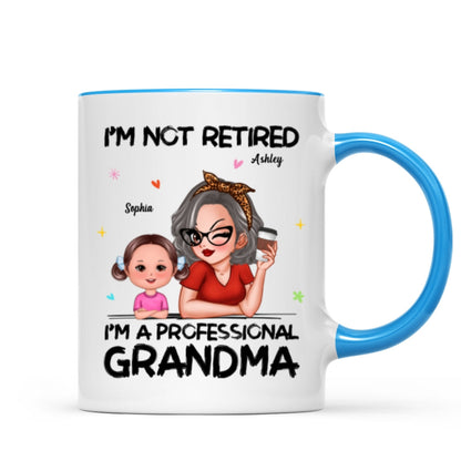 I'm Not Retired I'm A Professional Grandma Personalized Mug, Retirement Gift For Grandma