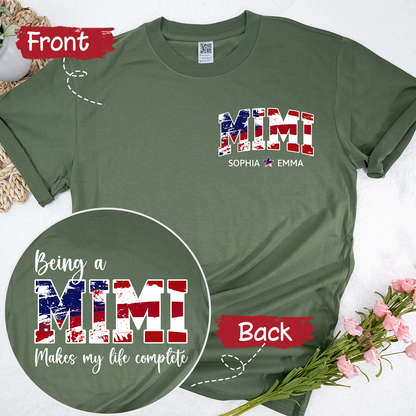 Being A Mimi Makes My Life Complete 4th Of July With Kids TH T-Shirt