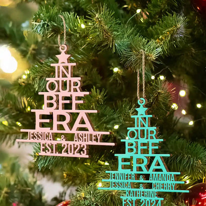 In Our Era Bff - Personalized Wooden Cutout Ornament