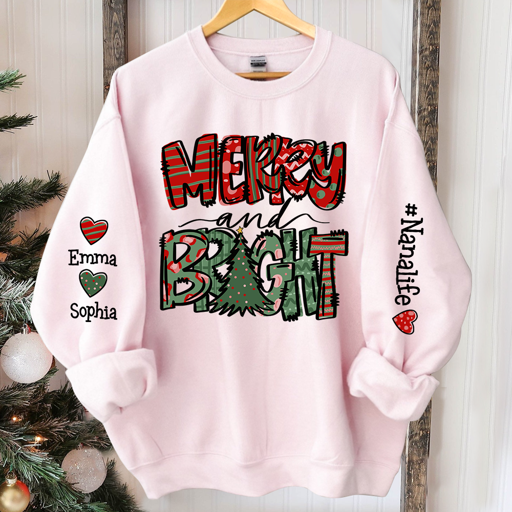 Merry And Bright Sweatshirt, Custom Nana And Kids Christmas, Grandma Gift TH Sweatshirt