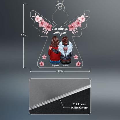 Always With You Pink Flowers Angel Shaped Memorial Keepsake Personalized Acrylic Ornament