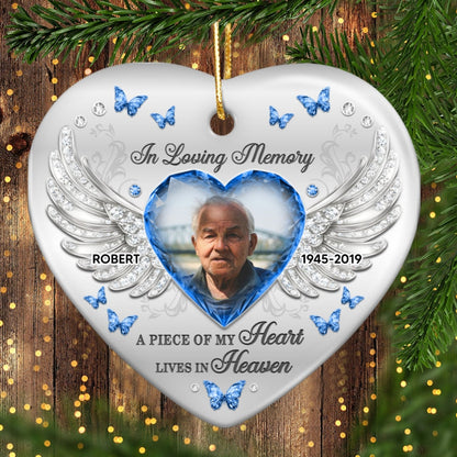 A Piece Of My Heart Lives In Heaven Memorial Ceramic Ornament, Personalized Memorial Keepsake