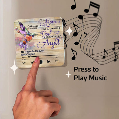 Hummingbird My Mom Was So Amazing God Made Her An Angel Personalized Music Fridge Magnet, Memorial Keepsake, Remembrance Gift